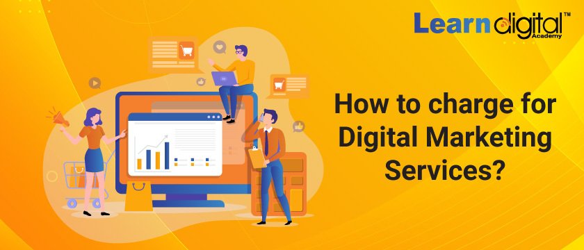 How Much To Charge For Digital Marketing Services