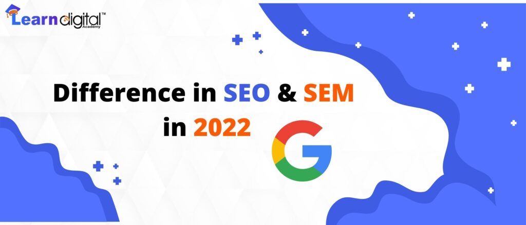 Difference-in-SEO-and-SEM-in-2022