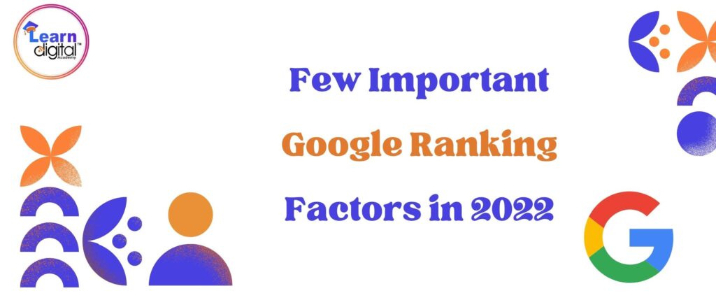 Few Important Google-Ranking-Factors-in-2022